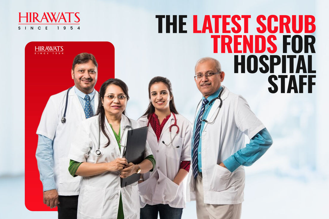 Level Up Your Look The Latest Scrub Trends for Hospital Staff