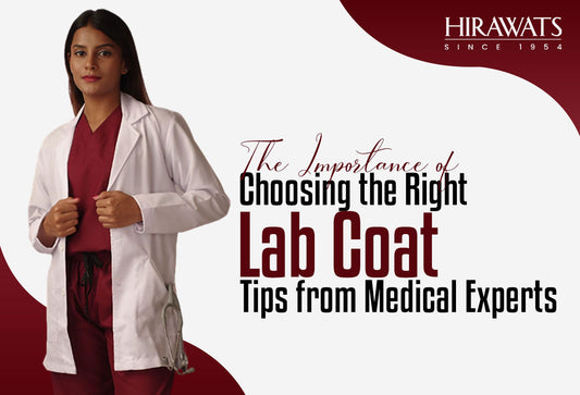 The Importance of Choosing the Right Lab Coat: Tips from Medical Experts