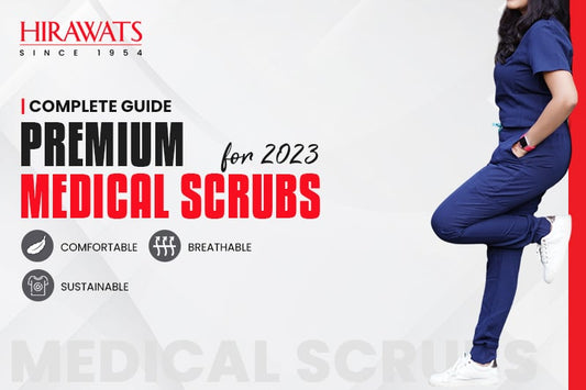 Ultimate Guide to Buying Premium Medical Scrubs for 2023