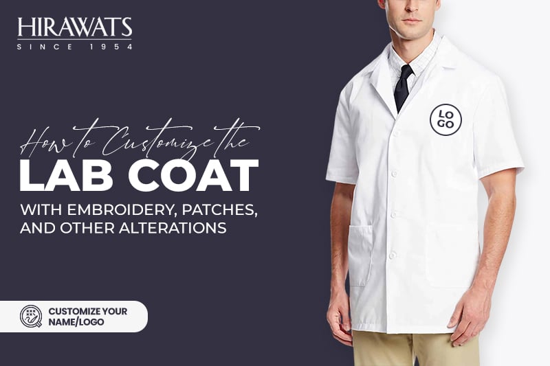 How to Customize the Lab Coat with Embroidery and Alterations