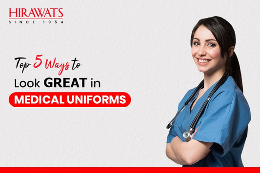 Top 5 Ways to Look Great in Medical Uniforms